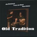 Joe Dinkelbach - Old Tradition